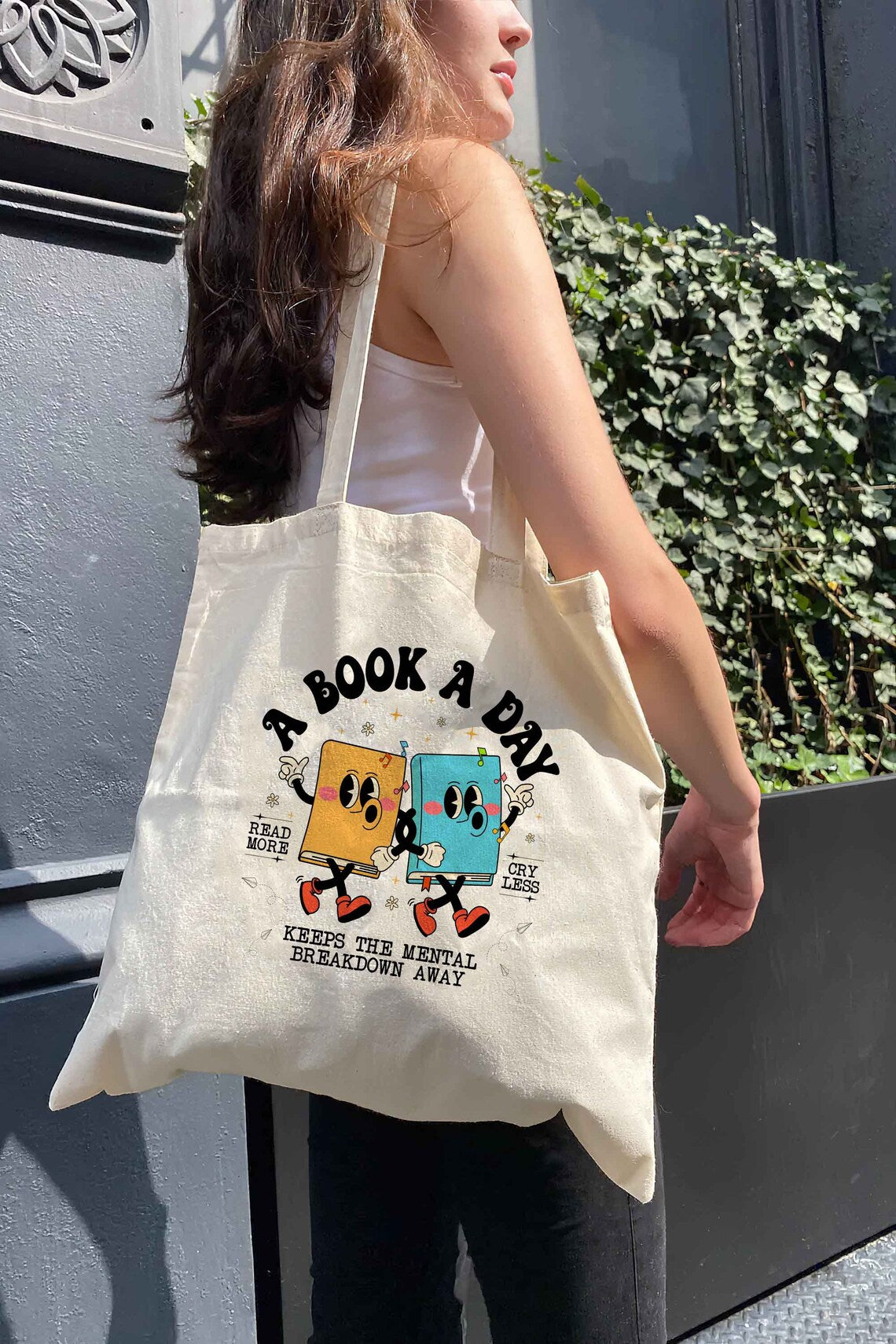 Book Tote Bag, A Book A Day Keep the Mental Breakdown Away, Book Gift, Book Lover Gift, Bookworm Gift, Book Club Gift, Reading Book