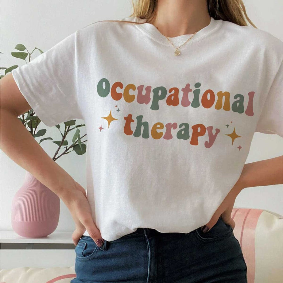 Occupational Therapy Sweatshirt, Occupational Therapist Shirt, OT Sweatshirt, Therapist Gift, Therapy Tee, OT Gift, OT Assistant Hoodie
