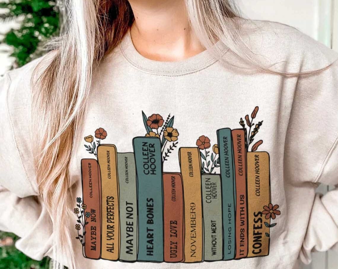 Colleen Hoover Sweatshirt, Colleen Hoover, COHO, Verity, It Ends With Us, Book shirt