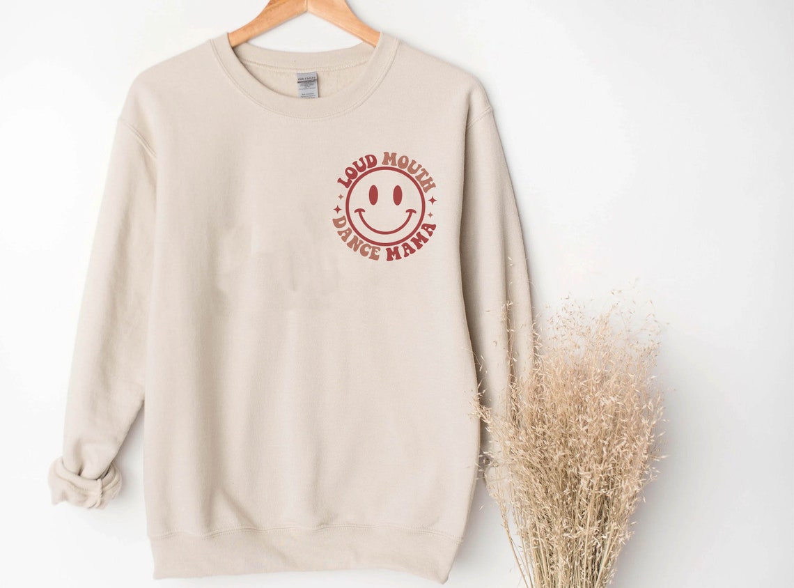 Somebodys Loud Mouth Dance Mama Sweatshirt, Dance Mom, Cozy Shirt, Dance Sweatshirt, Dance Life, Dance Mom Gift, Dance Mom Hoodie