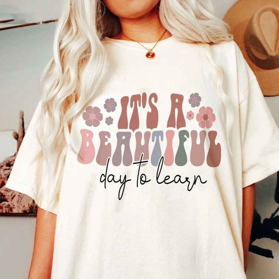 Its A Beautiful Day Teacher Sweatshirt, Back to School Retro Kindergarten Teacher Shirt First Day for Learning Gift for Teacher Appreciation