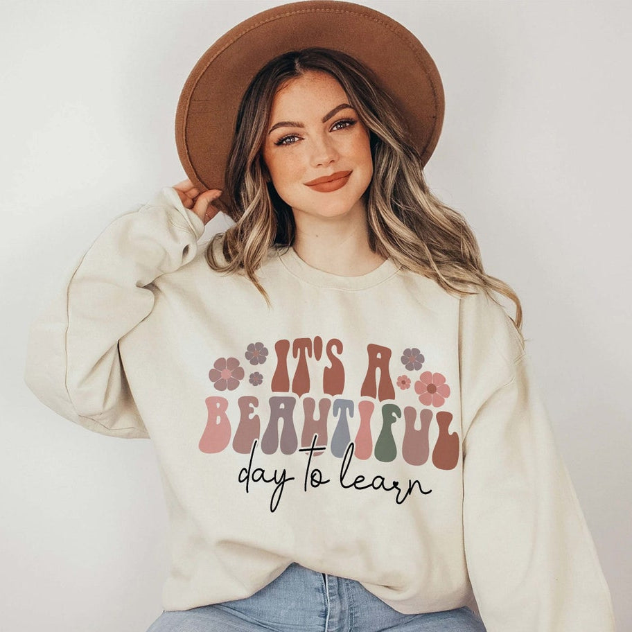 Its A Beautiful Day Teacher Sweatshirt, Back to School Retro Kindergarten Teacher Shirt First Day for Learning Gift for Teacher Appreciation