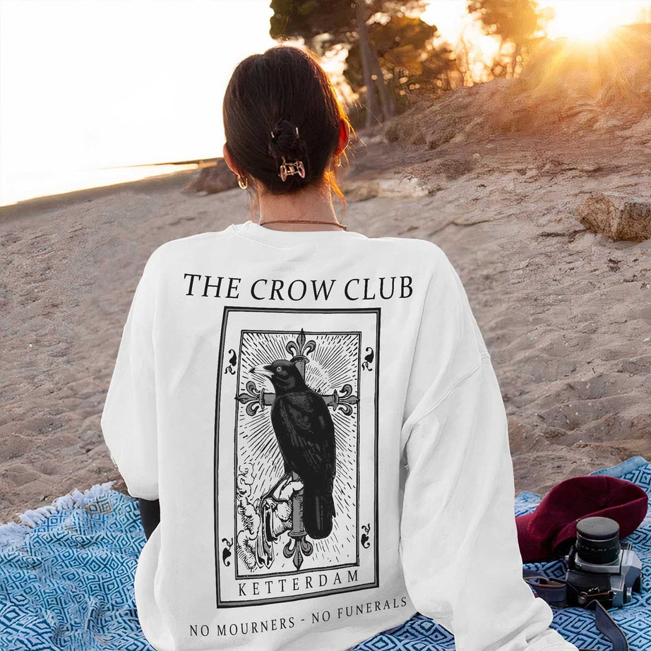 The Crow Club Sweatshirt, Six of Crows Shirt, No Mourners No Funerals Shirt, Ketterdam Crow Club Shirt, , Six of Crows, Student Gift