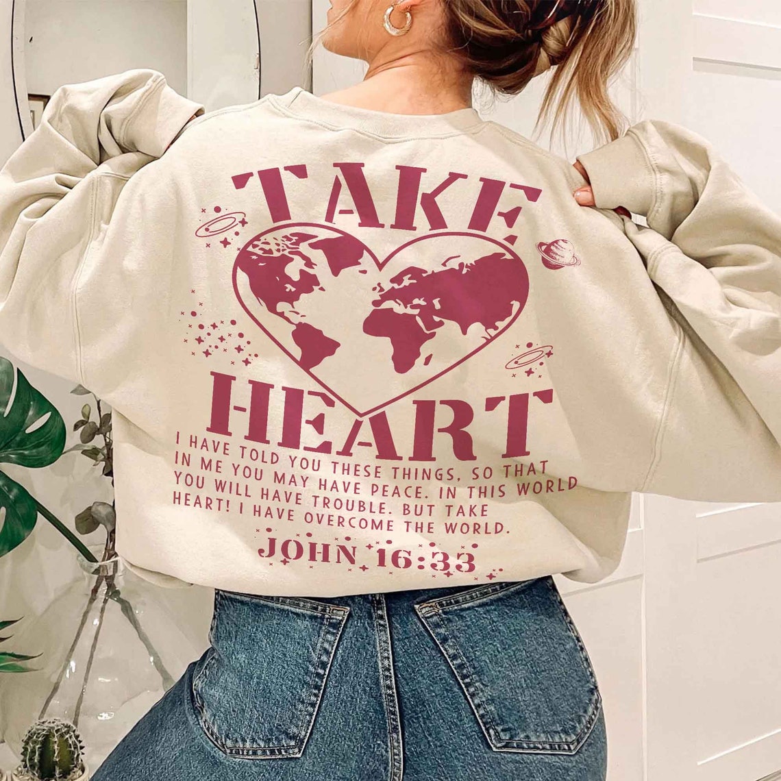 Take Heart Sweatshirt, Christian Sweatshirt, Bible Shirt, Religious Sweatshirt, Trendy Sweatshirt, Jesus Sweatshirt, Faith Crewneck