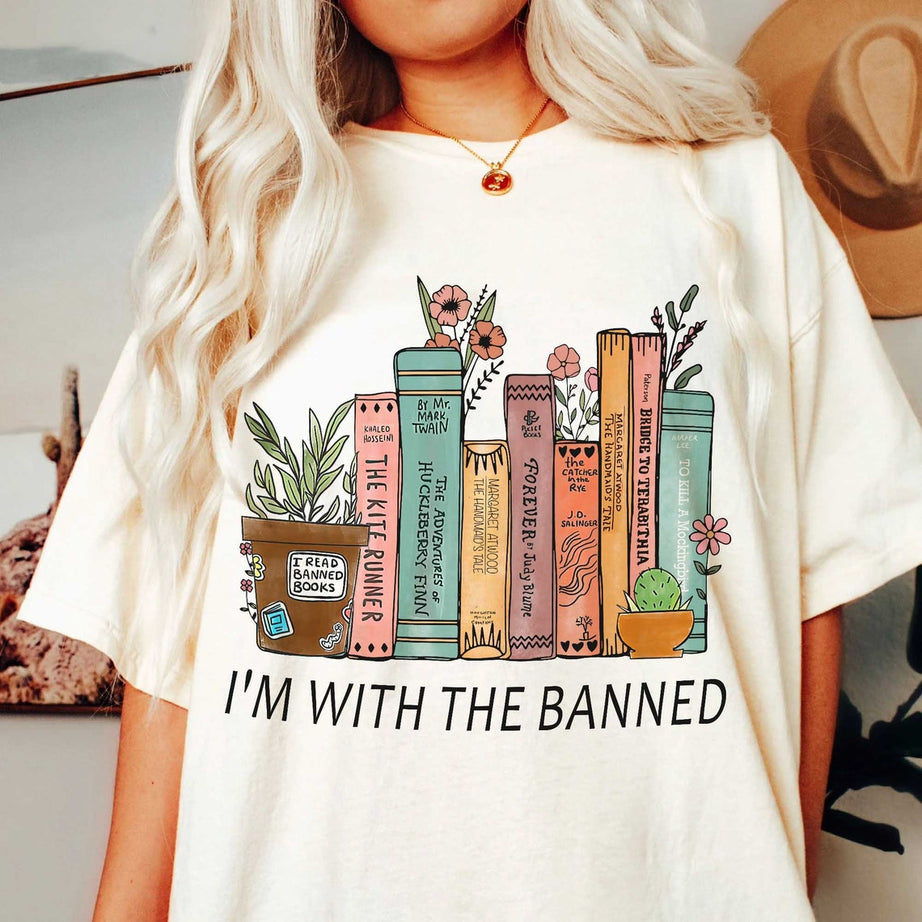 I'm With the Banned, Banned Books Sweatshirt, Banned Books Tshirt, Reading Shirt, Librarian Shirt