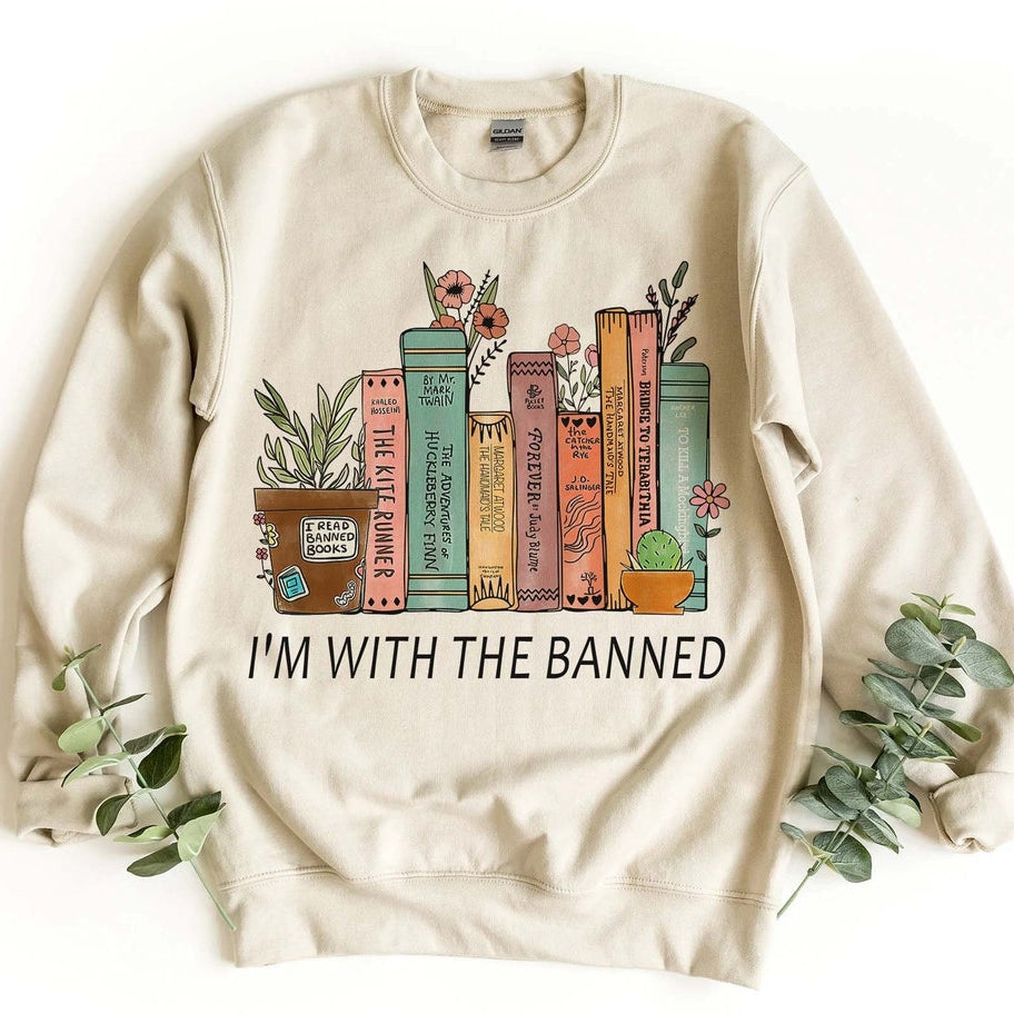 I'm With the Banned, Banned Books Sweatshirt, Banned Books Tshirt, Reading Shirt, Librarian Shirt
