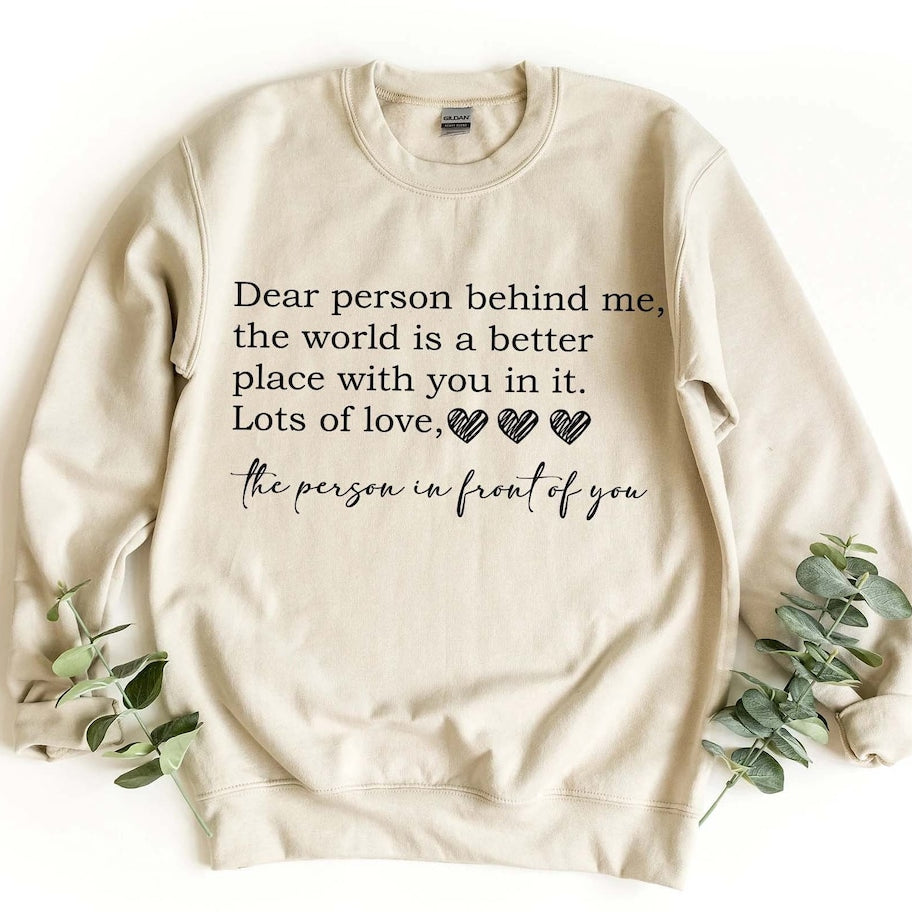 Dear Person Behind Sweatshirt, Mental Health Awareness T-shirt, Mental Health Hoodie, Mental Health Shirts, Mental Health Quote Shirt