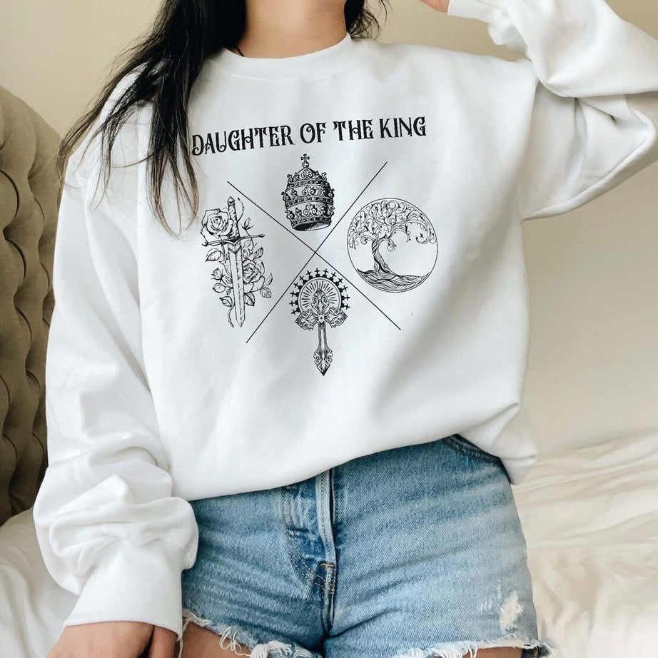 Daughter of the King Sweatshirt Christian Hoodie, Bible Verse Shirt, Christian Shirt, God Apparel, Scripture Clothing,aesthetic Streetwear