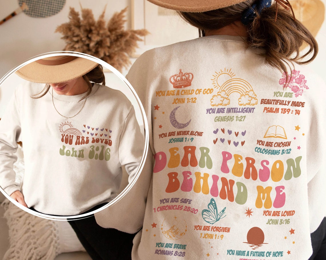 Positive Aesthetic Oversized Dear Person Behind Me Mental Health Comfort Color Shirt Christian Bible Verse Streetwear Tshirt Gift Girlfriend