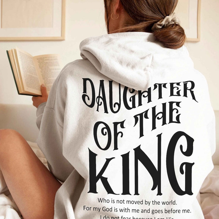 Daughter of the King Sweatshirt Christian Hoodie, Bible Verse Shirt, Christian Shirt, God Apparel, Scripture Clothing,aesthetic Streetwear