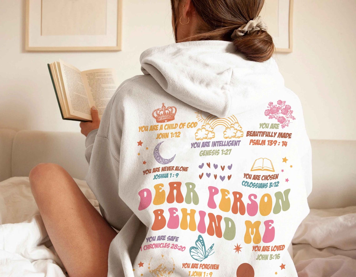 Positive Aesthetic Oversized Dear Person Behind Me Mental Health Comfort Color Shirt Christian Bible Verse Streetwear Tshirt Gift Girlfriend