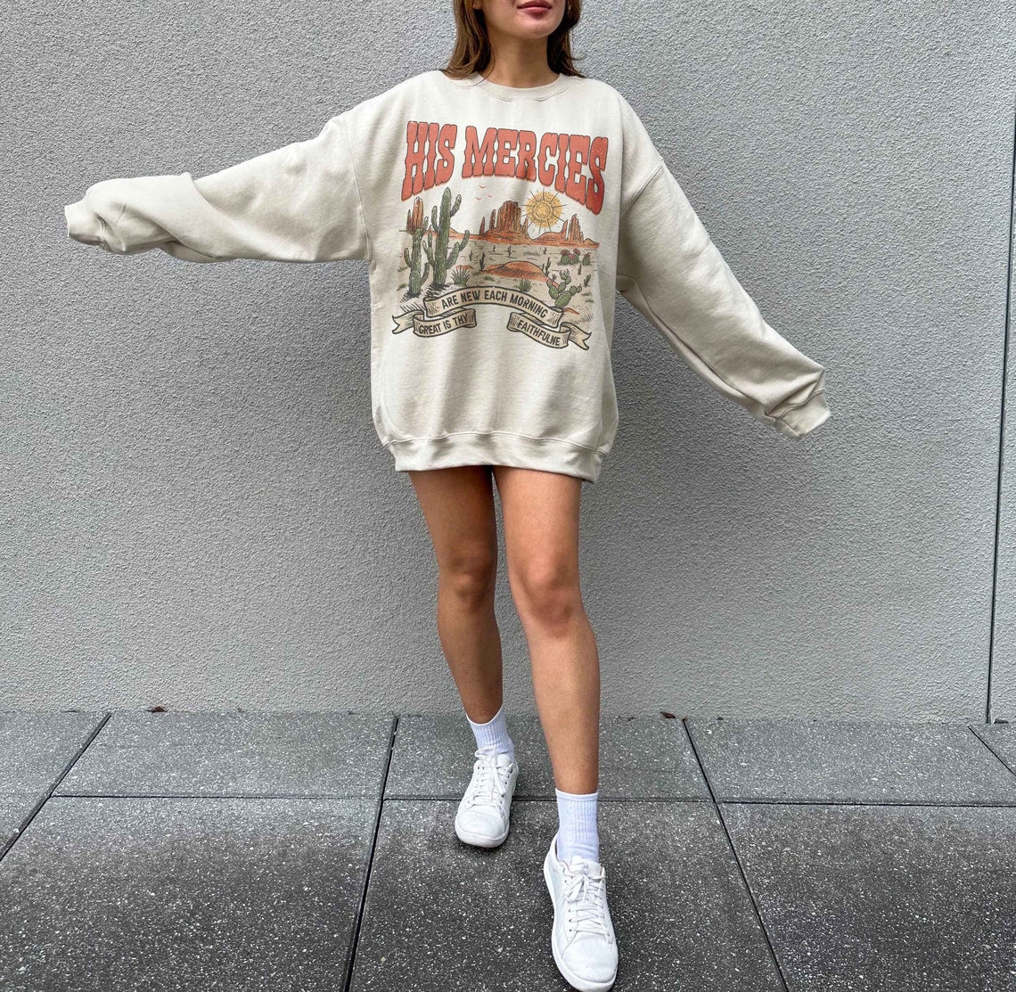 Boho Christian Sweatshirt, Bible Verse Shirt, Trendy Christians T Shirts, Jesus Apparel Faith Based Shirt His Mercies Are New