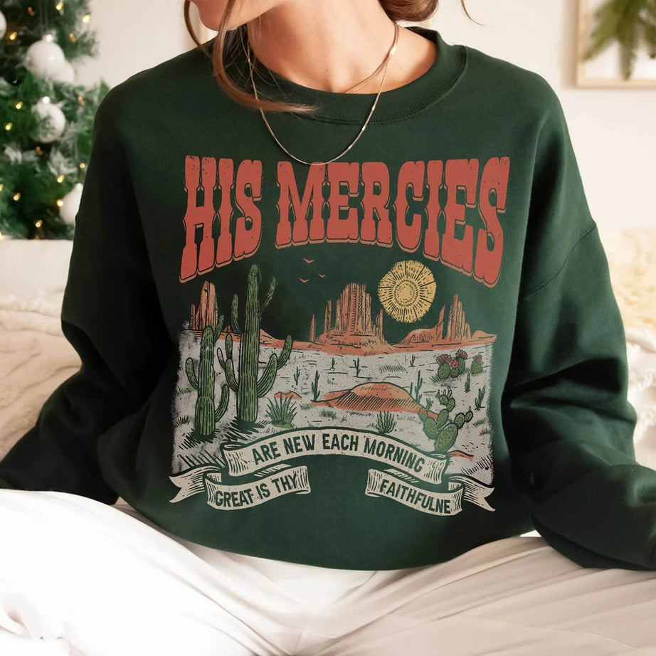 Boho Christian Sweatshirt, Bible Verse Shirt, Trendy Christians T Shirts, Jesus Apparel Faith Based Shirt His Mercies Are New