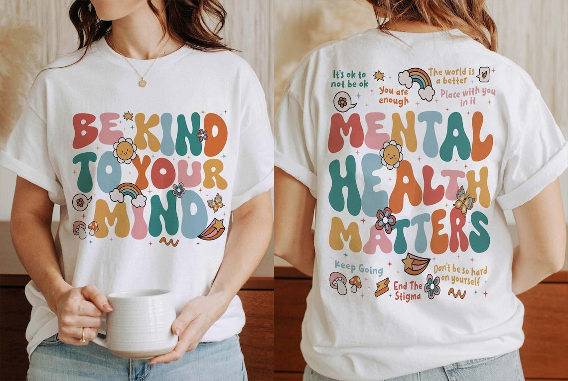 Mental Health Matters Shirt, Mental Health Shirts, Women Inspirational Shirts, Inspirational Gifts