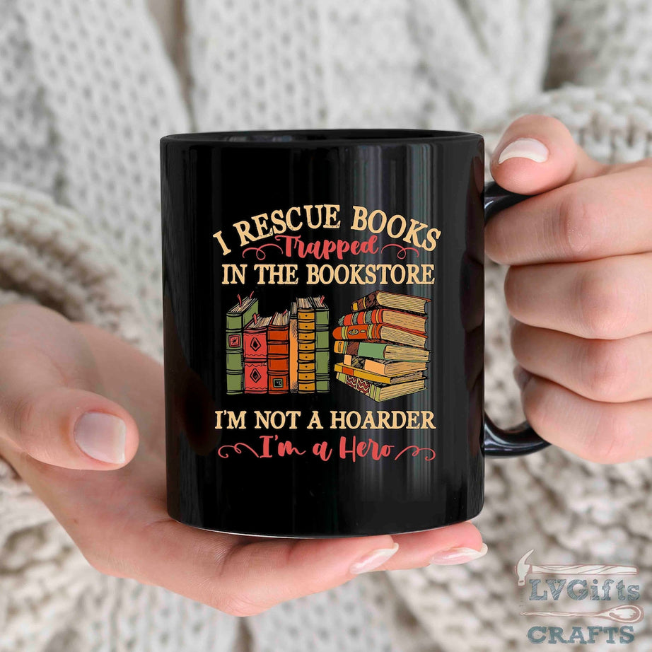 Book Mug, I Rescue Books Trapped In The Bookstore, Book Lover Gift, Reading Book, Womens Book Gifts, Bookish Gift, BO020WM04