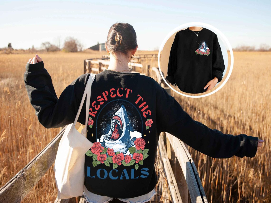 Respect the Locals Hoodie, Shirt Surfing, Shirt Save the Shark, Save the Shark Sweatshirt, Shark Tshirt, Aesthetic Hoodie, Vsco Hoodie