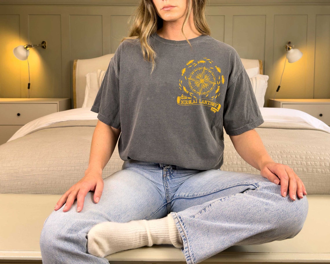 Nikolai Lantsov Quotes Comfort Color Shirt, Shadow and Bone Shirt, Sturmhond Quotes Shirt, Bookish Shirt, Bookworm Shirt