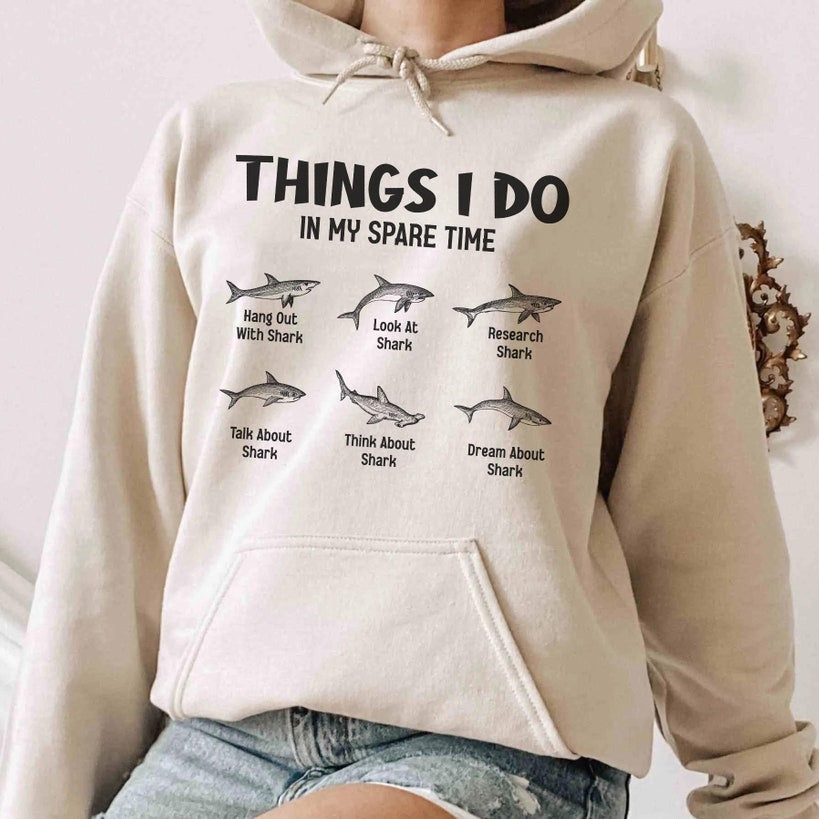 Things I Do in My Spare Time Sweatshirt, Shark Swimming Hoodie, Marine Biology Sweatshirt, Shark Hoodie, Shark Hoodie, Shark Sweatshirt