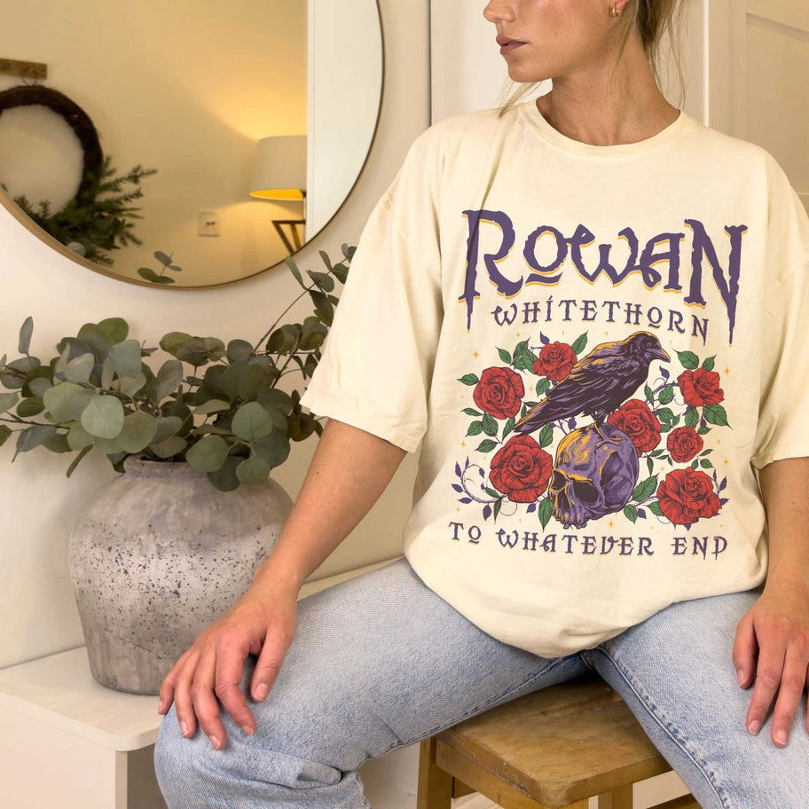 Rowan Whitethorn Comfort Color Shirt, Rowan to Whatever End, Throne of Glass Shirt, TOG, SJM, Bookish,aelin Rowan,sarah J Maas, Acotar
