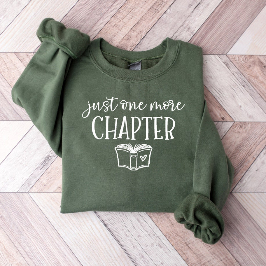 Just One More Chapter, Reading Shirt, Book Lover Shirt, Librarian Shirts, Teacher Book Shirt ,Book Lover Gift, Reading Shirt