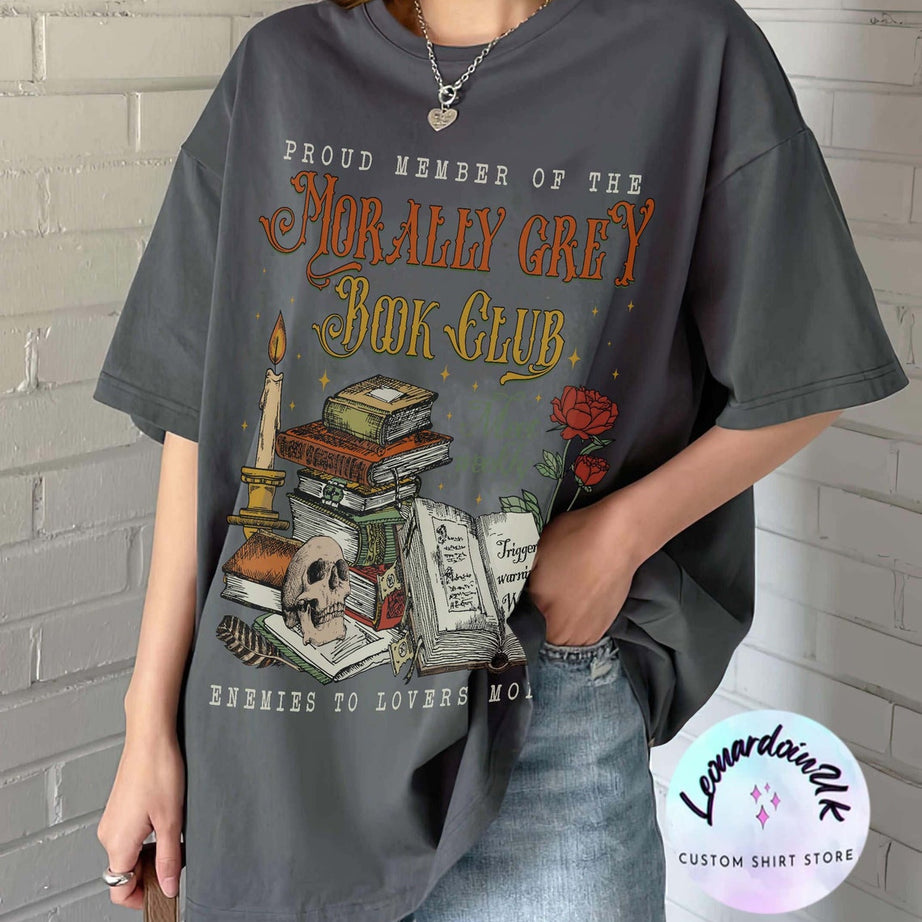 Morally Grey Book Club Shirt, Dark Romance Crewneck, Spooky Season Shirt, Bookish Shirt