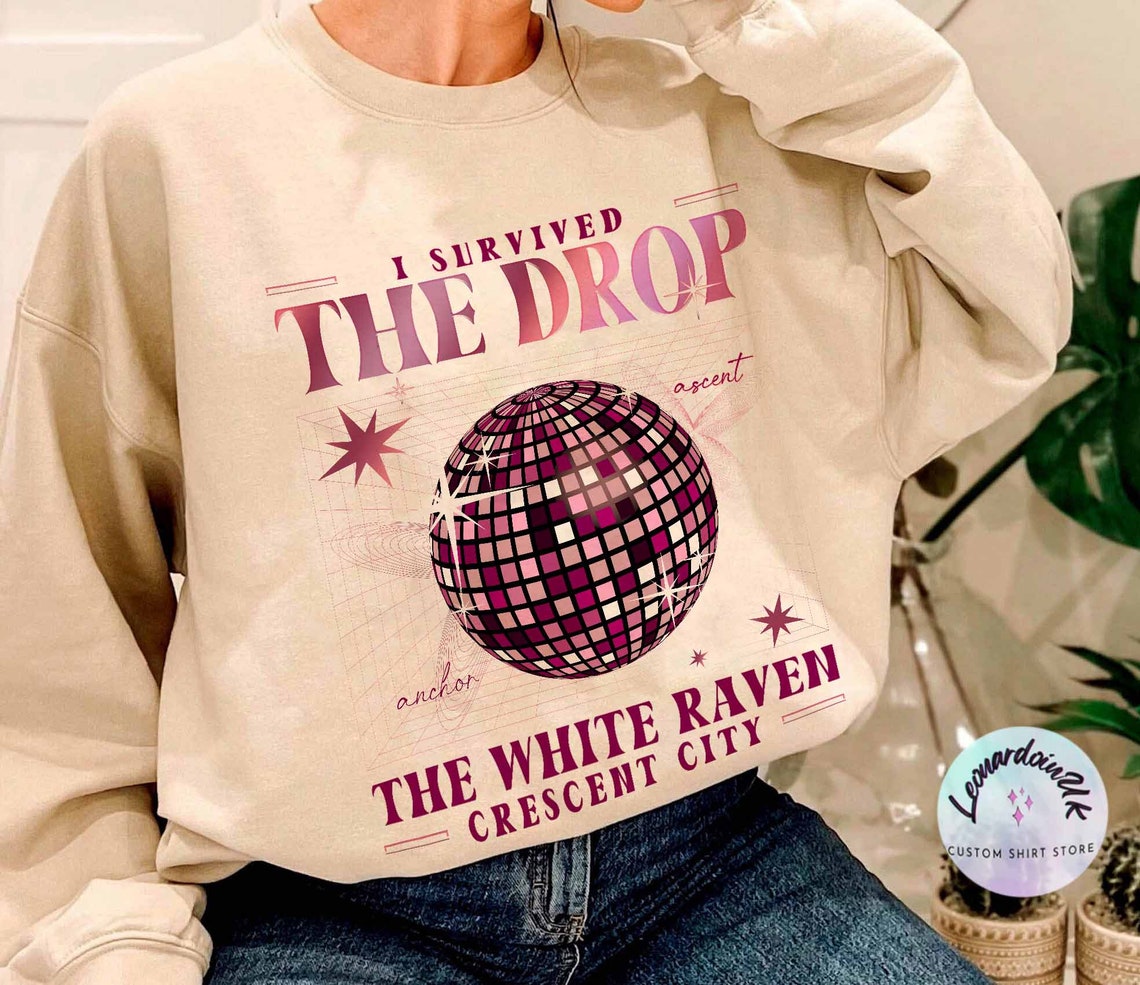 Crescent City Fan Sweatshirt, I Survived the Drop Shirt, SJM Booktok Merch, the White Raven, House of Earth and Blood