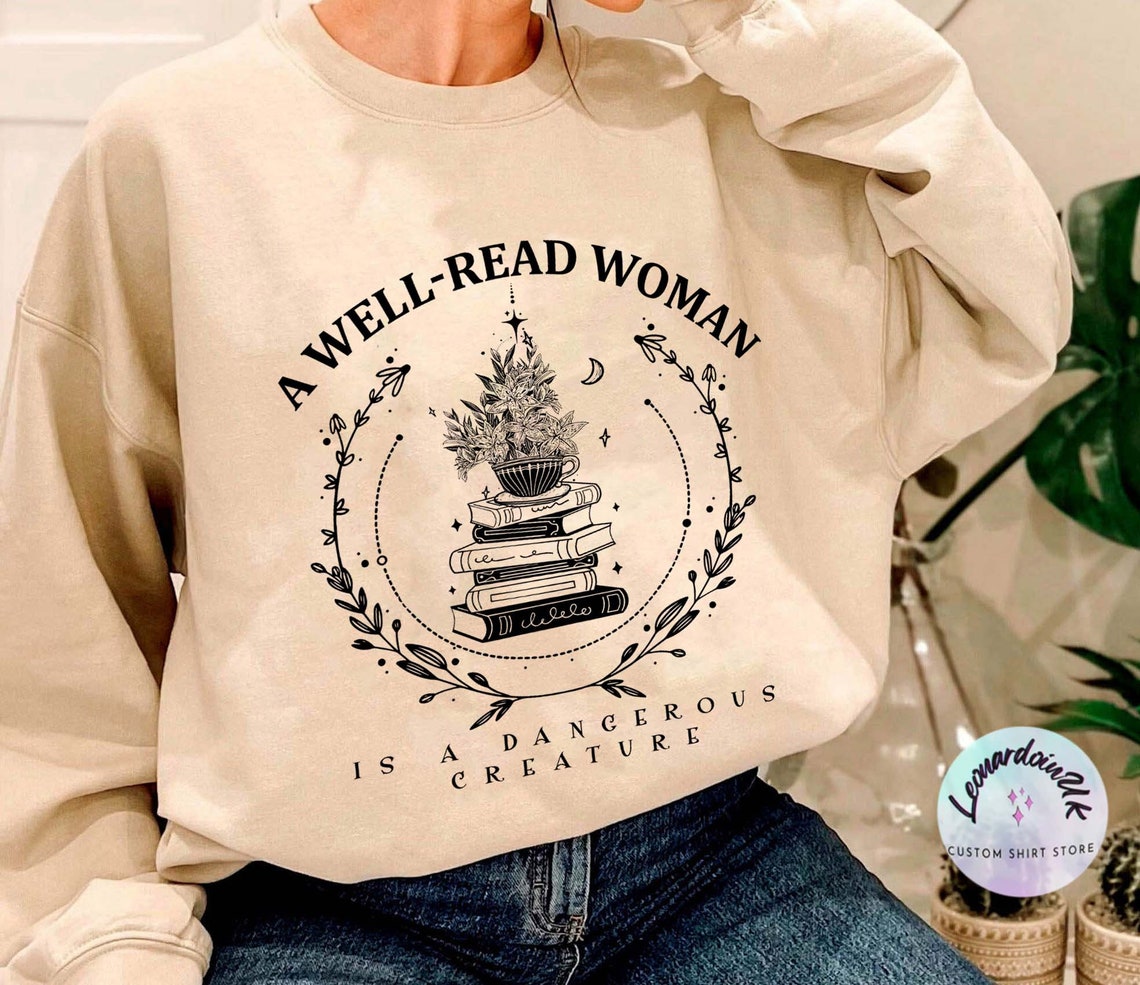 A Well Read Woman Bookish Sweatshirt, Book Sweater, Reading Sweatshirt, Literature Shirt, Librarian Shirt, Bookish Sweatshirt