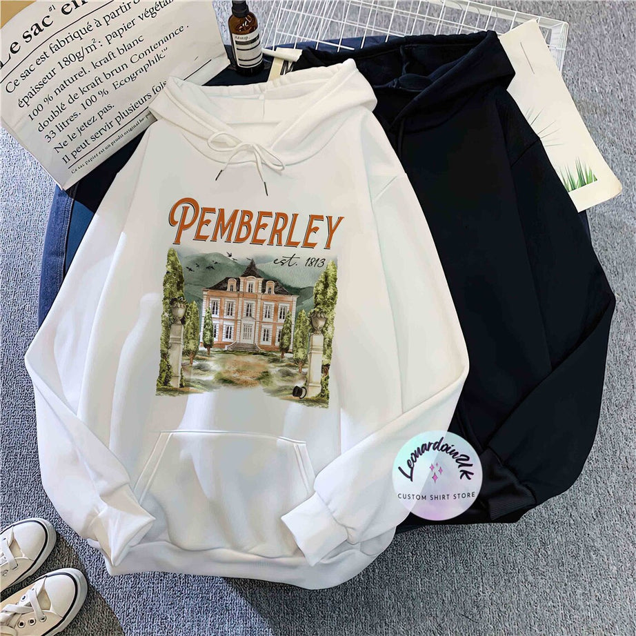 Pemberley Hoodie, Pride and Prejudice Shirt, Jane Austen Shirt, Bookworm Shirt, Book Lover Gifts, Literary Shirt