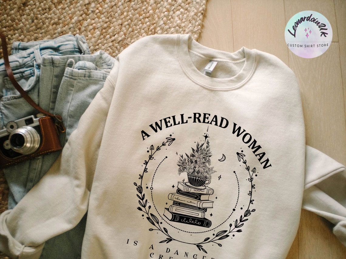 A Well Read Woman Bookish Sweatshirt, Book Sweater, Reading Sweatshirt, Literature Shirt, Librarian Shirt, Bookish Sweatshirt