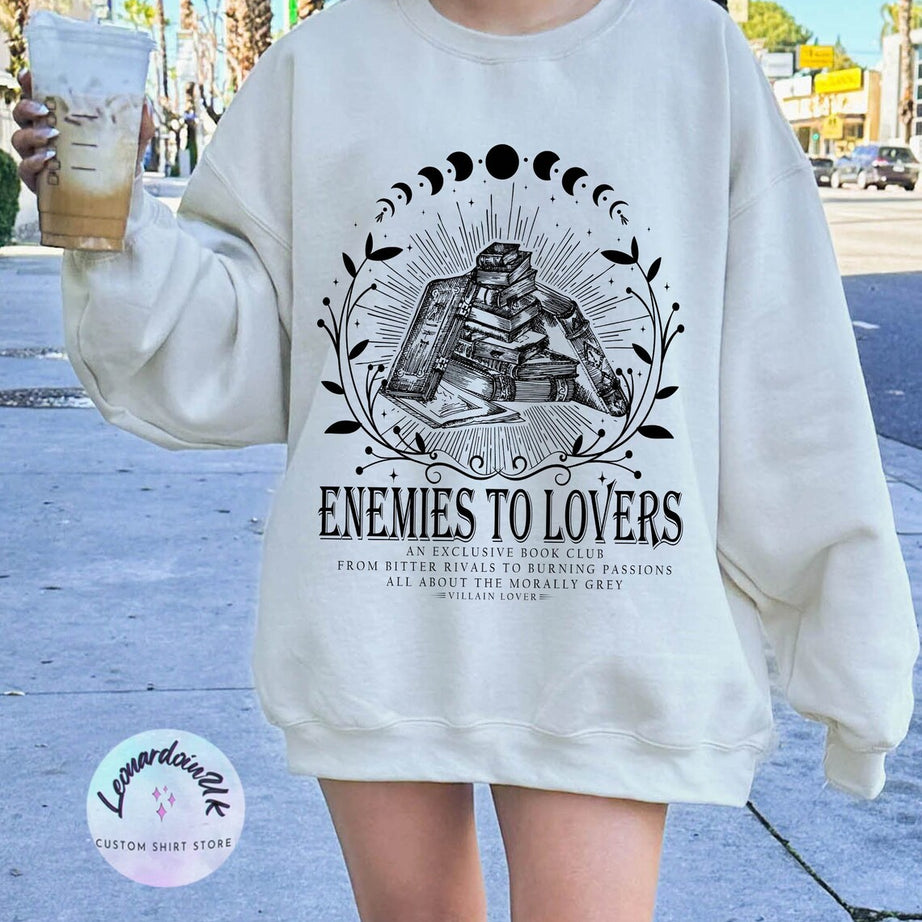 Enemies to Lovers Sweatshirt, Morally Grey Shirt, Romantasy, Reader Hoodie, Hot Girls Read Spicy Booktok in My Bookish, Bookish Shirt