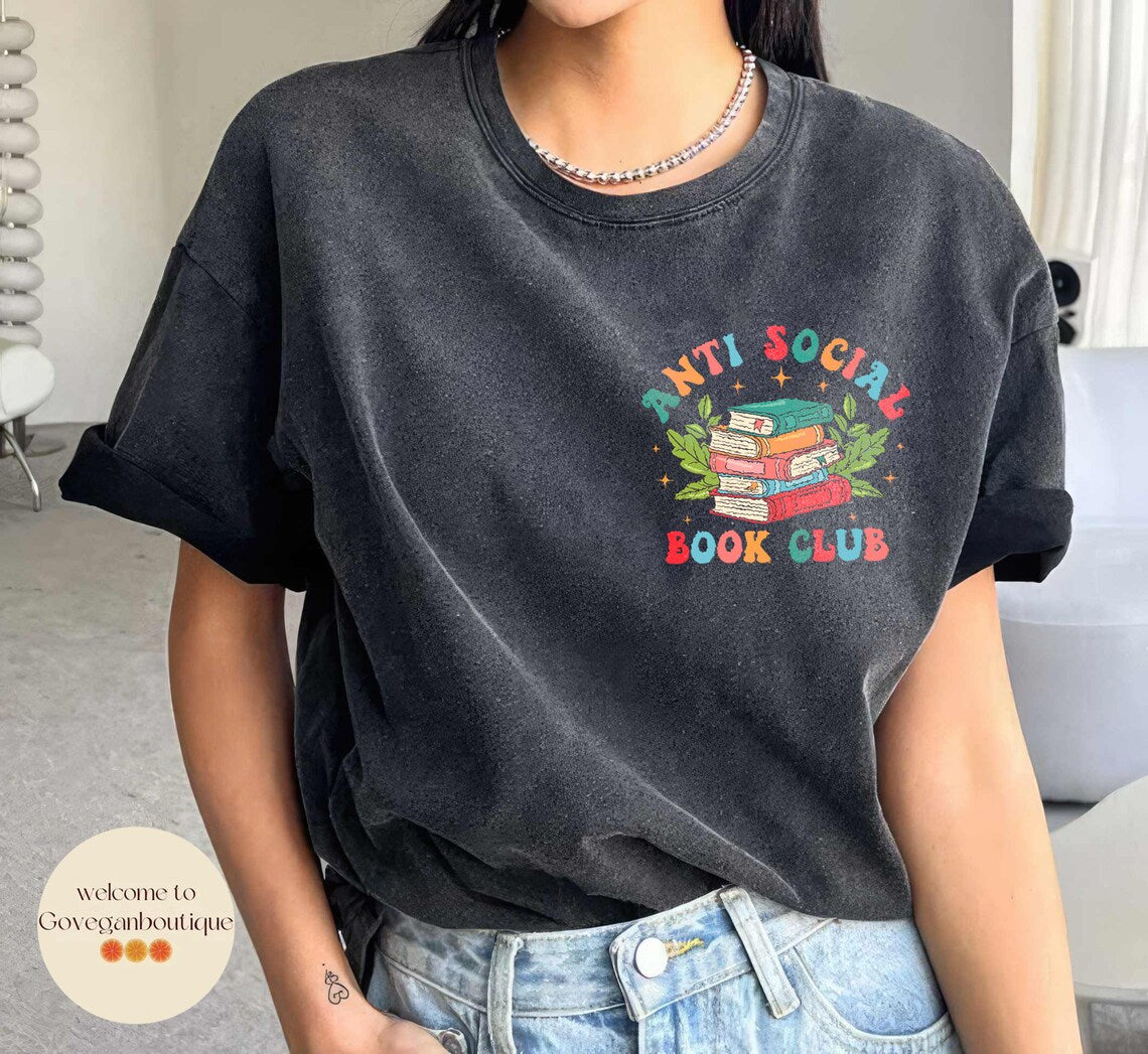 Anti Social Book Club Comfort Color Shirt, Booktrovert Shirt, Bookish Gift, Book Lover Gift, Book Shirt, Book Lover Shirt, Funny Reading Tee
