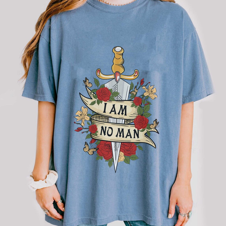 I Am No Man Comfort Color Shirt, Fantasy Reader Shirt, Book Gift for Her, Bookish Gift, Bookish Gift for Her, Epic Fantasy Book, I Am No Man