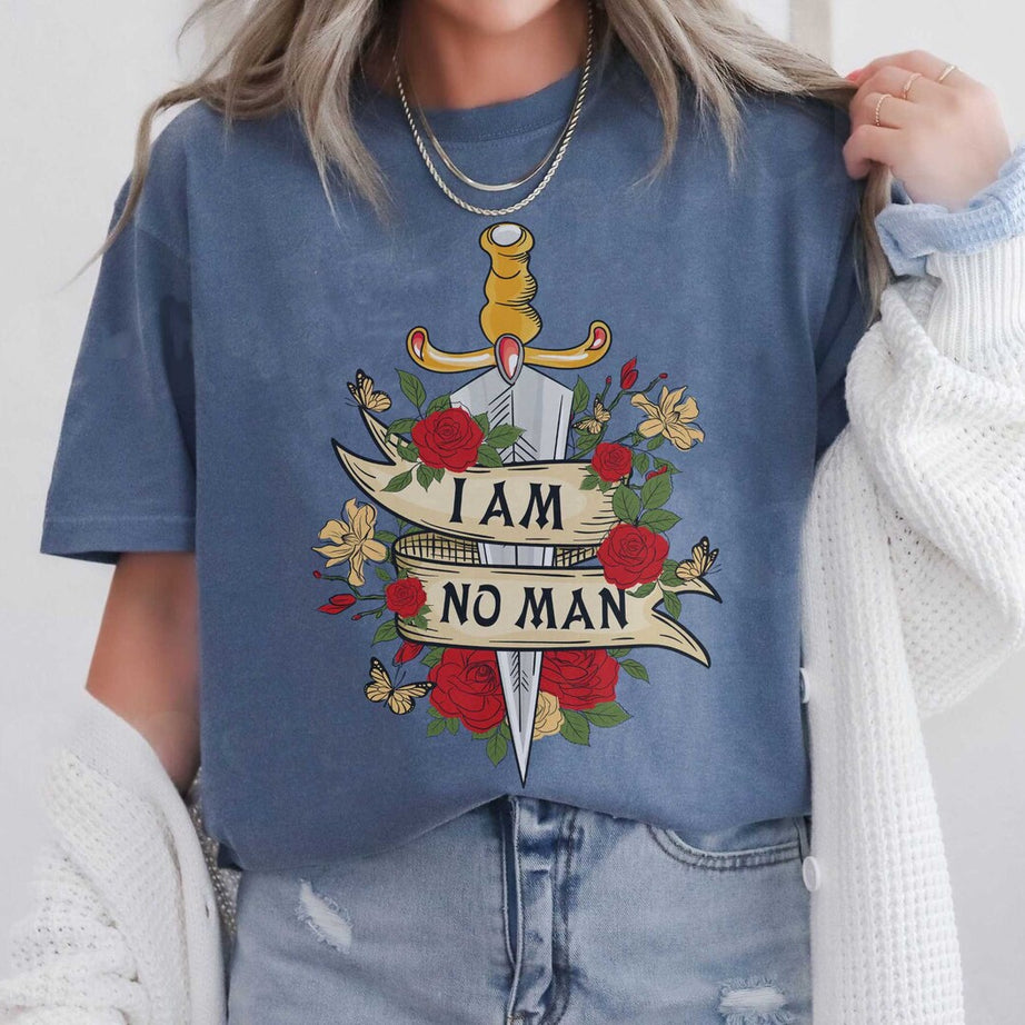 I Am No Man Comfort Color Shirt, Fantasy Reader Shirt, Book Gift for Her, Bookish Gift, Bookish Gift for Her, Epic Fantasy Book, I Am No Man