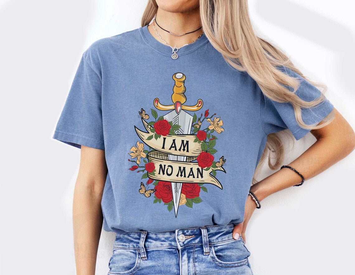 I Am No Man Comfort Color Shirt, Fantasy Reader Shirt, Book Gift for Her, Bookish Gift, Bookish Gift for Her, Epic Fantasy Book, I Am No Man