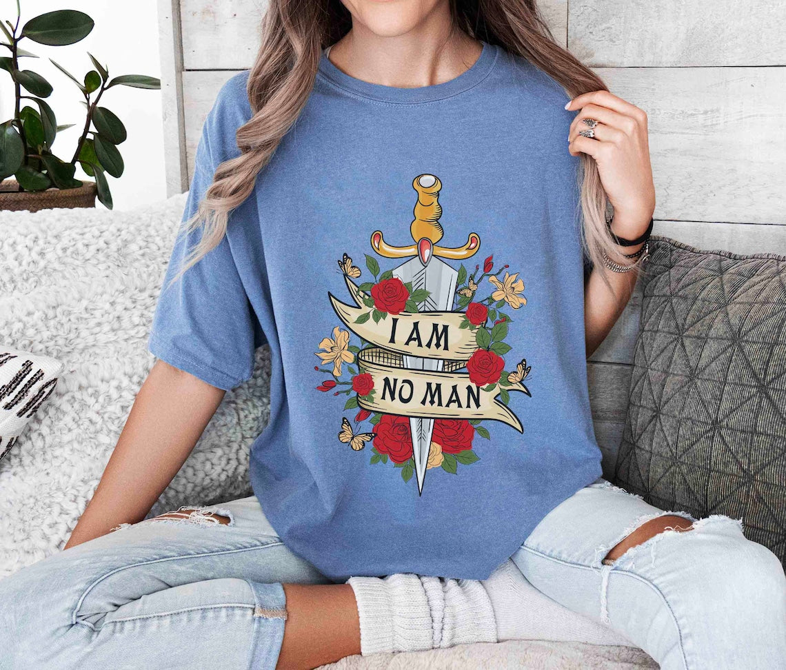 I Am No Man Comfort Color Shirt, Fantasy Reader Shirt, Book Gift for Her, Bookish Gift, Bookish Gift for Her, Epic Fantasy Book, I Am No Man