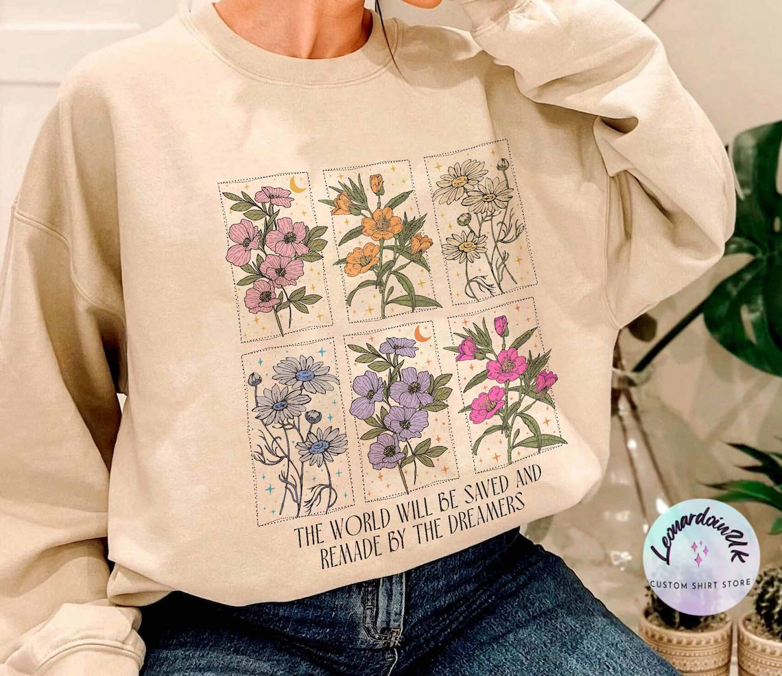 The World Will Be Saved and Remade by the Dreamers Sweatshirt, Throne of Glass Sweater, Sarah J Maas Shirt, SJM Hoodie, Aelin Quote Shirt