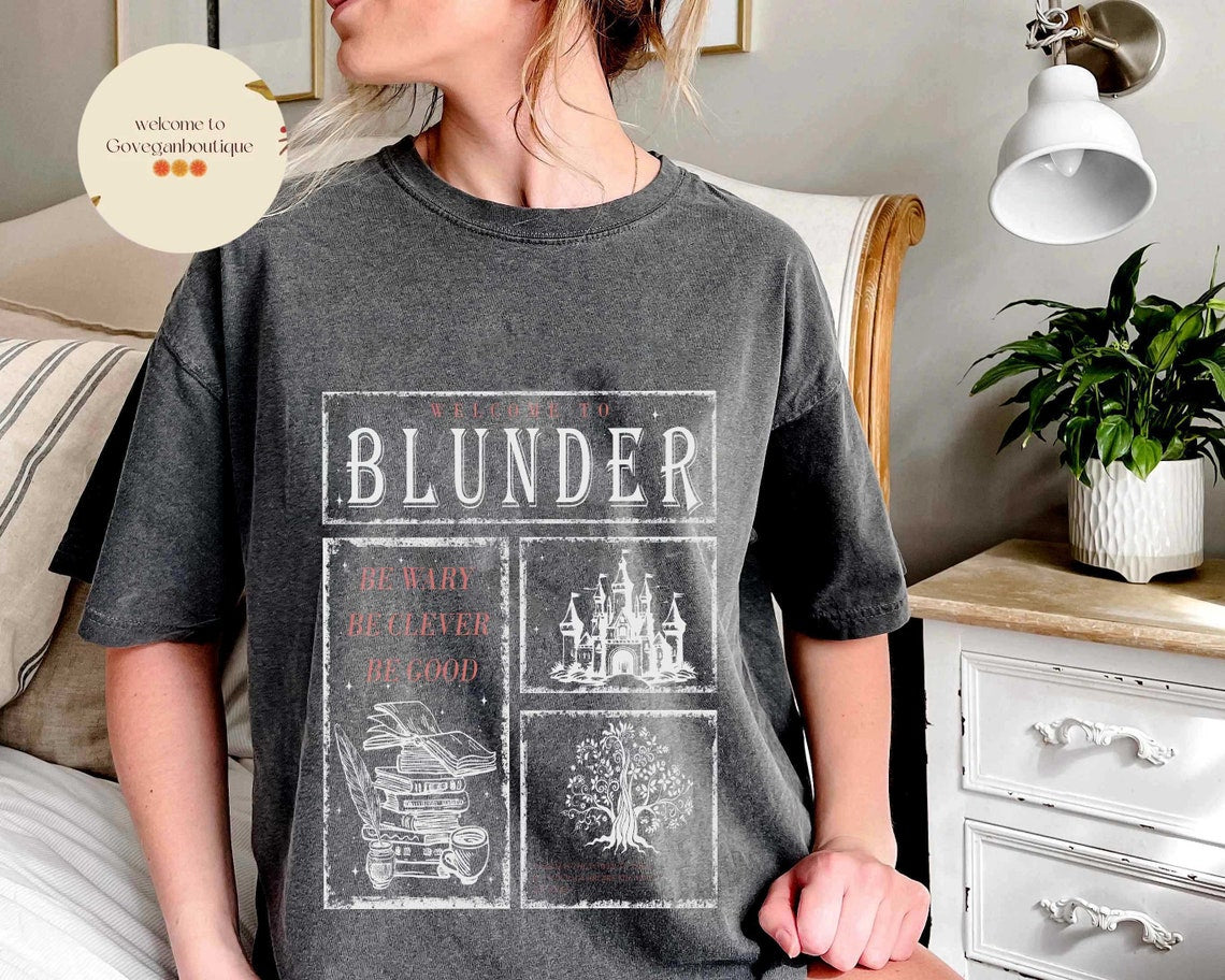 One Dark Window Comfort Colors Shirt, Blunder Be Wary Be Clever Be Good, Licensed Shepherd King, Rachel Gillig Merch, Destrier Shirt