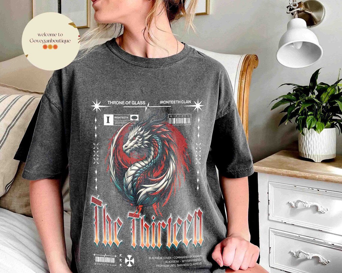 The Thirteen Comfort Colors Shirt, Throne of Glass Shirt, Manon Blackbeak Ironteeth Witches Dorian Haviliard Licensed SJM Merch Terrasen