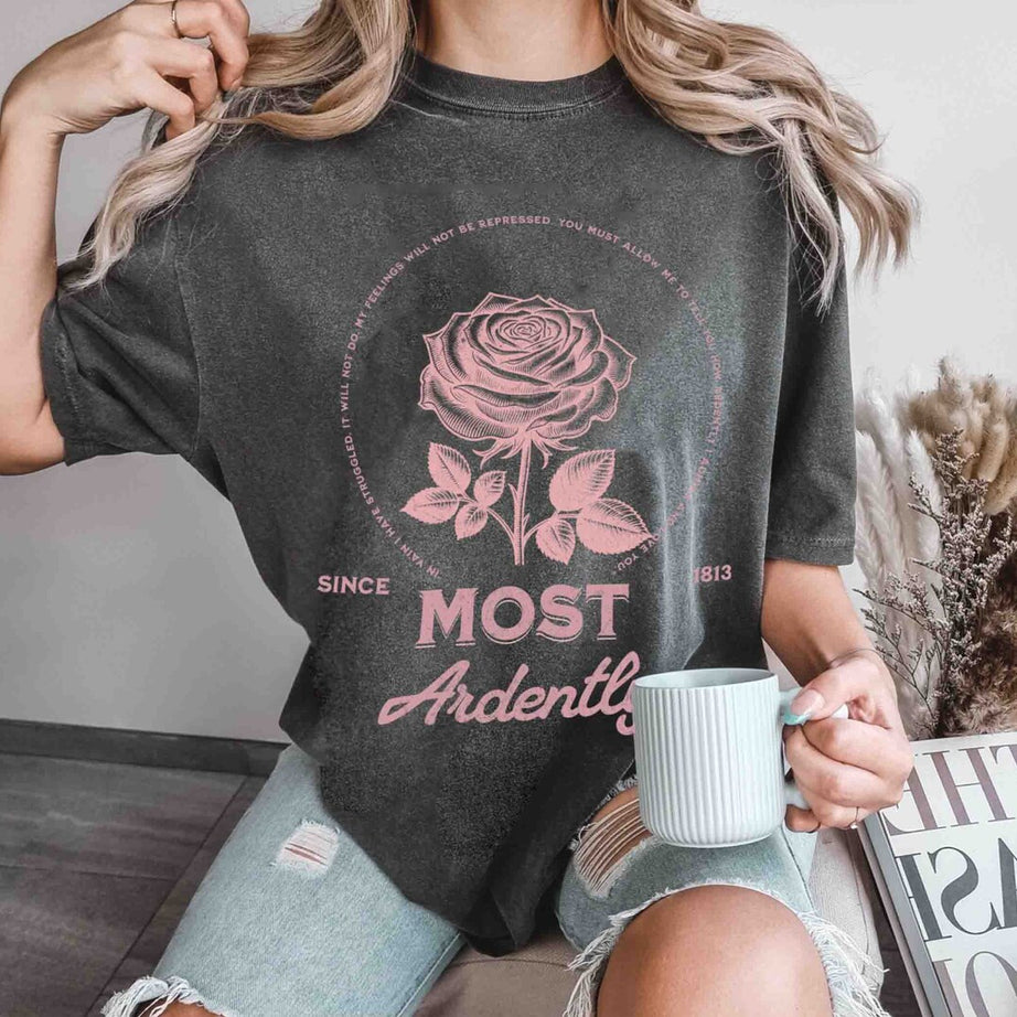 Most Ardently Jane Austen Comfort Colors Shirt, Pride and Prejudice Shirt, Librarian Shirt, Bookish Tshirt, Book Lover Gift