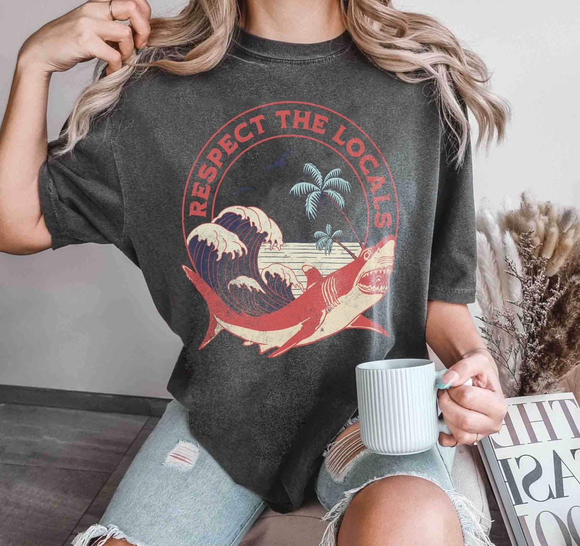 Respect the Locals Shirt, Save the Ocean Shirt, Nature Lover Gift Shirt, Save the Sharks T-shirt, Shark Lover Shirt