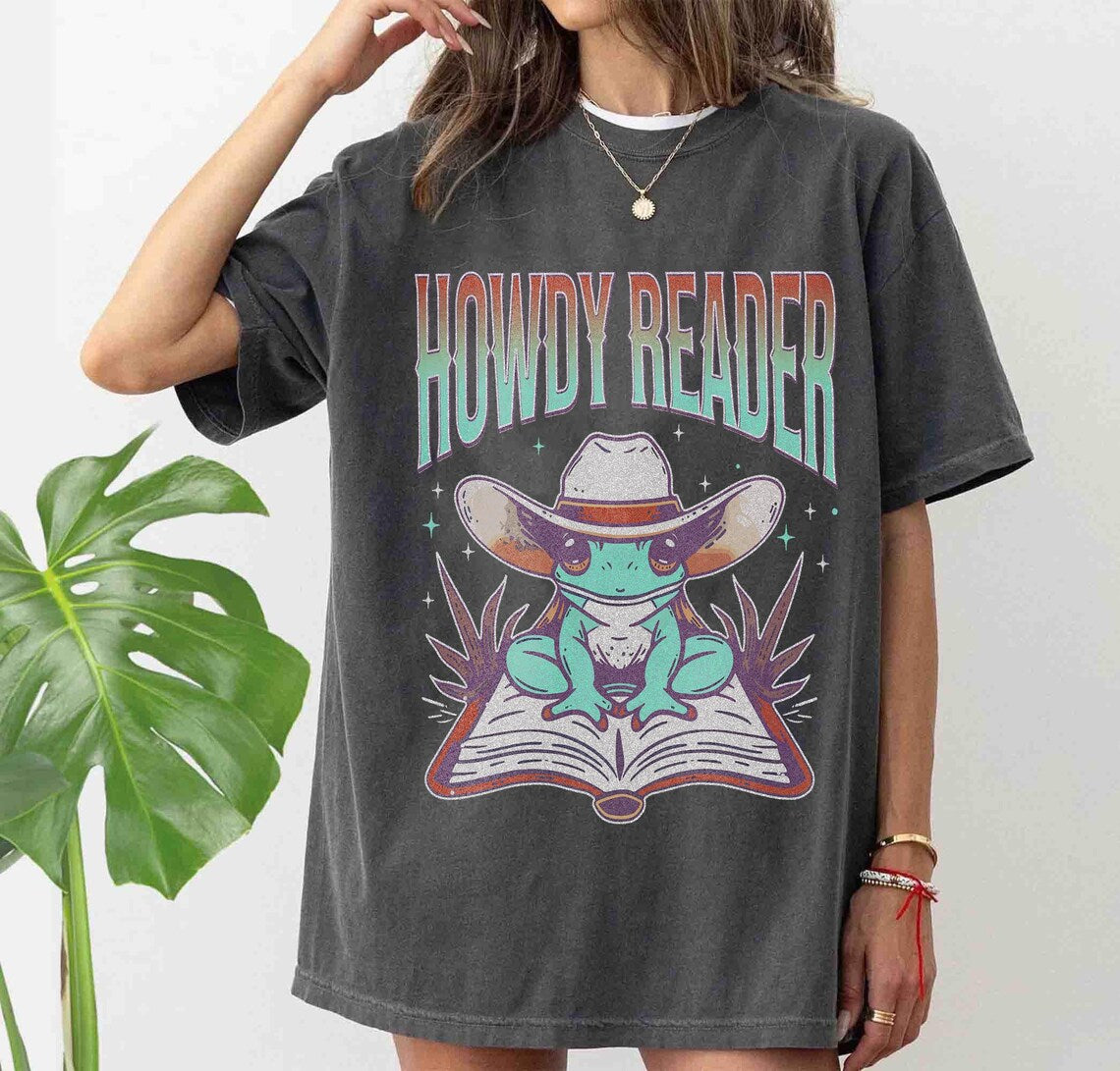 Howdy Reader Frog Shirt, Country Bookish Shirt, Frog Book Lover, Cowgirl Frog Book Worm, Bookish Frog Shirt, Bookish Gift