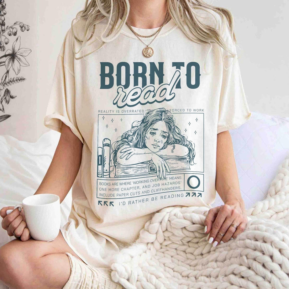 Born to Read Shirt, Funny Reader Shirt, Bookish Sweatshirt, Book Lover Gift, Book Addict Shirt, Book Crewneck, Bookworm, Book Club Gift