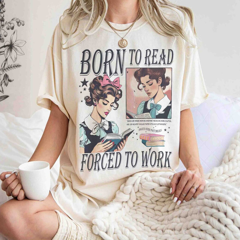 Born to Read Bookish Comfort Colors Shirt, Funny Reader Book Addict, Book Lover, Spicy Books, Dark Romance, Booktok, Smut Shirt