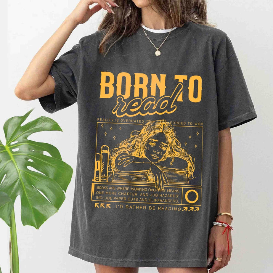 Born to Read Comfort Colors Shirt, Funny Reader Shirt, Bookish Shirt, Book Lover Gift, Book Addict Shirt, Bookworm, Book Club Gift