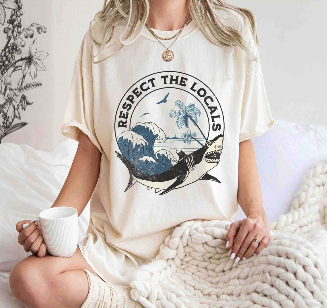 Respect the Locals Shirt, Save the Ocean Shirt, Nature Lover Gift Shirt, Save the Sharks T-shirt, Shark Lover Shirt