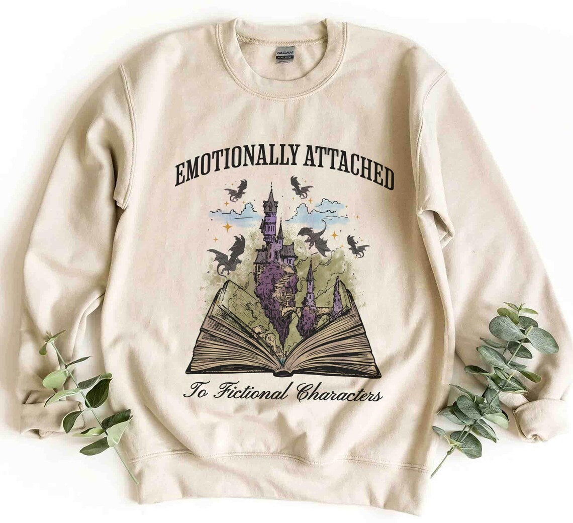 Emotionally Attached to Fictional Characters Sweatshirt, Fourth Wing Dragon Rider Shirt, Funny Reading Shirt, Book Lover