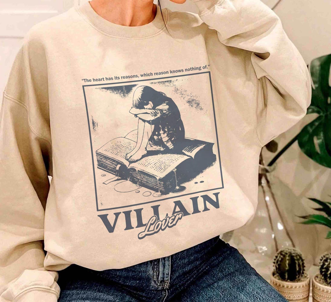 Villain Lover Bookish Sweatshirt, Book Lover Shirt, Dark Romance Enemies to Lover Book Club Morally Grey Bookish Gift