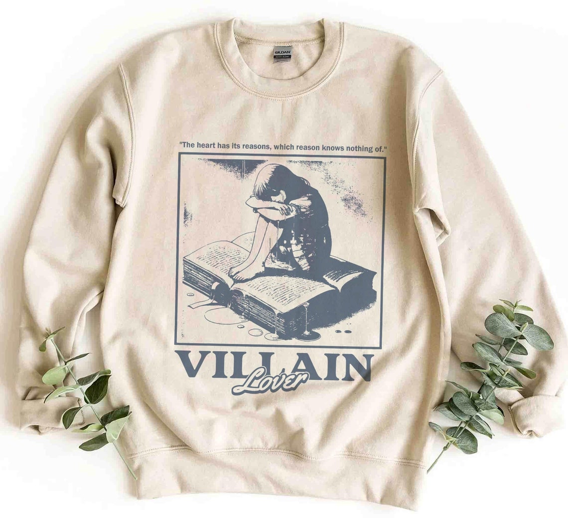 Villain Lover Bookish Sweatshirt, Book Lover Shirt, Dark Romance Enemies to Lover Book Club Morally Grey Bookish Gift