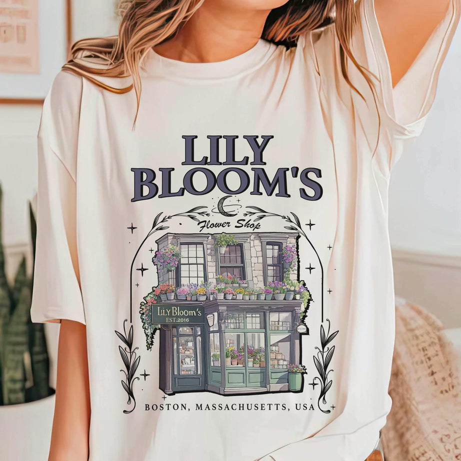 Lily Bloom's Floral Shop Shirt,it Ends With Us Shirt,colleen Hoover Tshirt, Lilly Bloom Merch, It Starts With Us, Bookish T-shirt