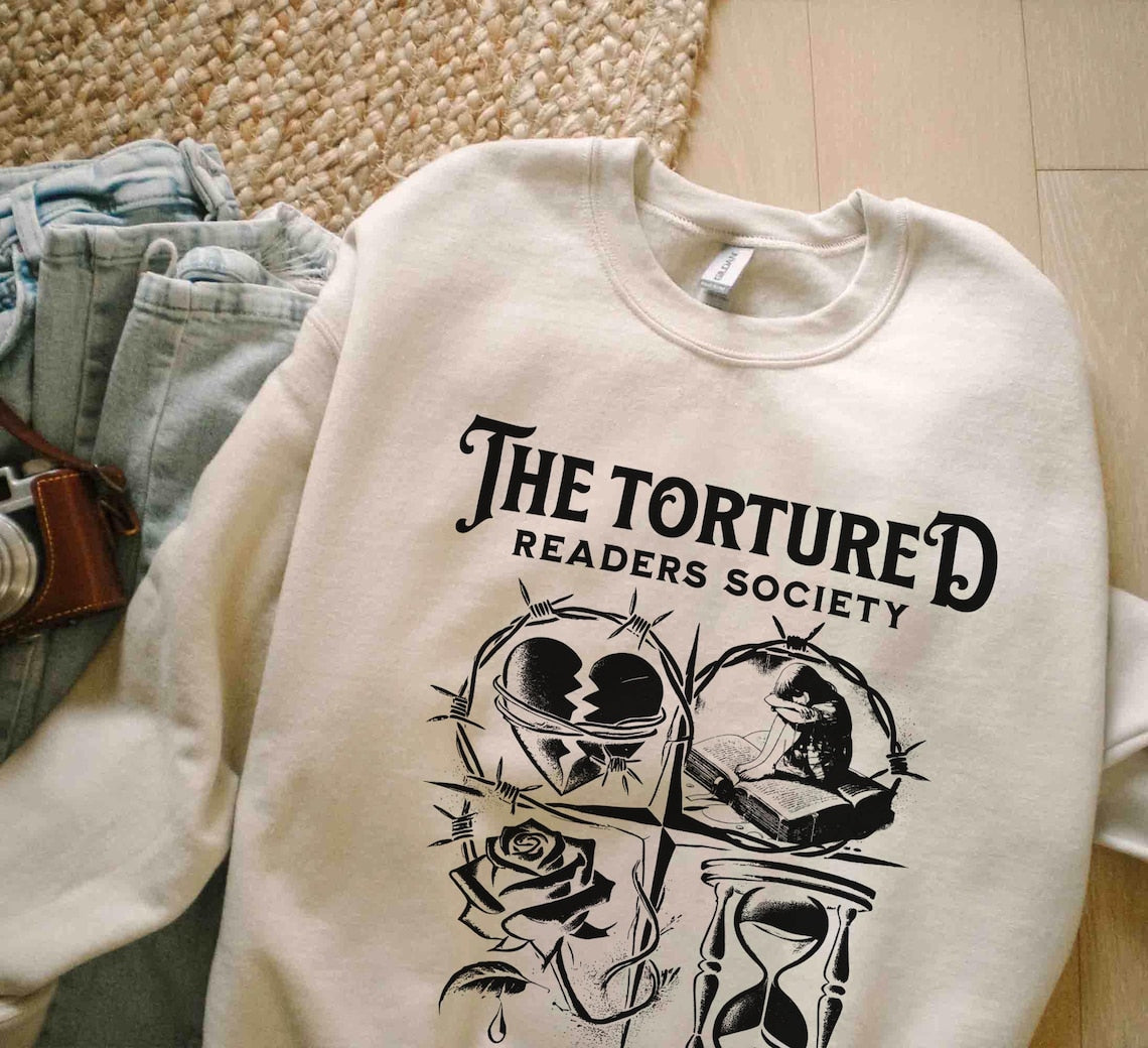 The Tortured Readers Society Sweatshirt, Book Lover Shirt. Bookish Shirt. Booktok Shirt, Born to Read Shirt